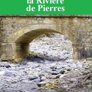 La rivière de pierres