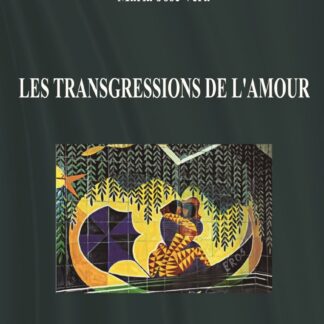 Les transgressions de l'amour