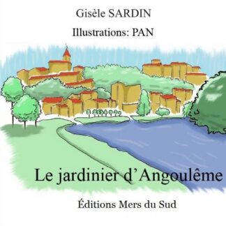Le jardinier d'Angoulême