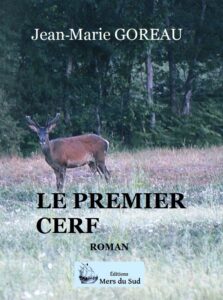 Le Premier Cerf