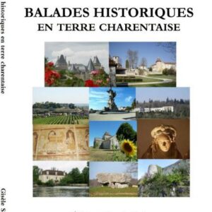 Balades historique sen terre charentaise